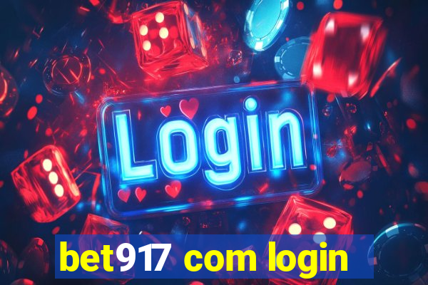 bet917 com login